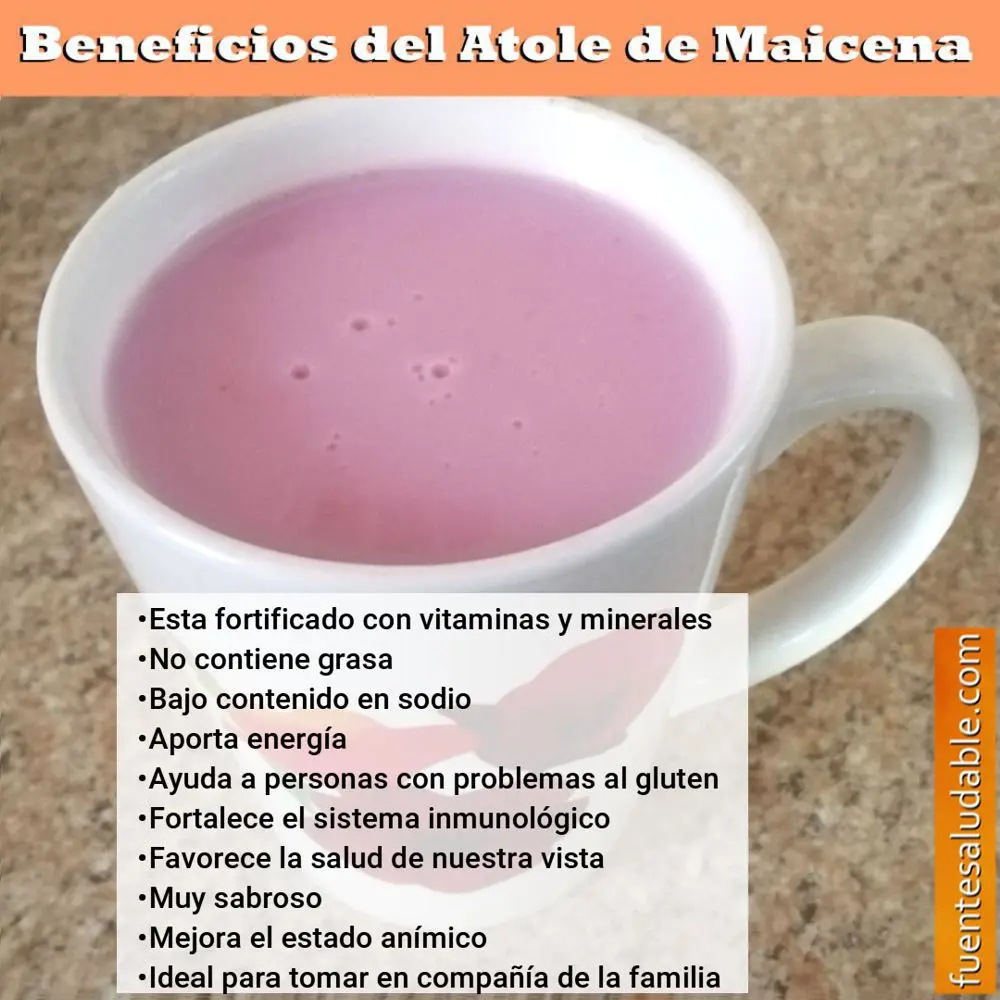 Para que es Bueno el Atole de Maizena